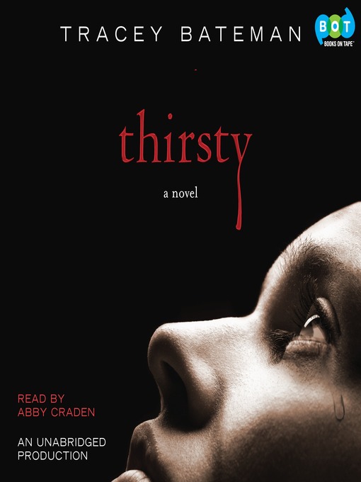 Title details for Thirsty by Tracey Bateman - Available